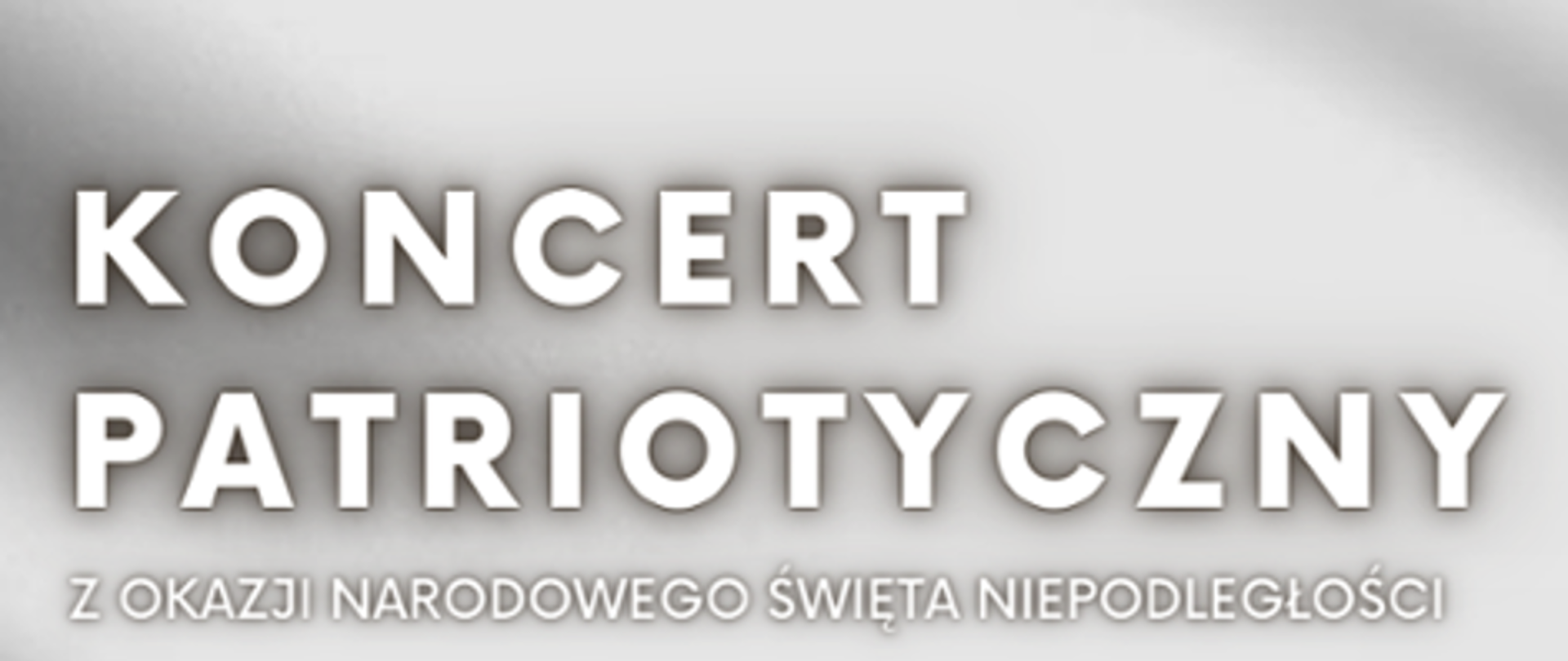 Baner w kolorystyce flagi polski z napisem Koncert Patriotyczny z okazji Narodowego Święta Niepodległości w wykonaniu orkiestry ochotniczej straży pożarnej w Nadarzynie.
