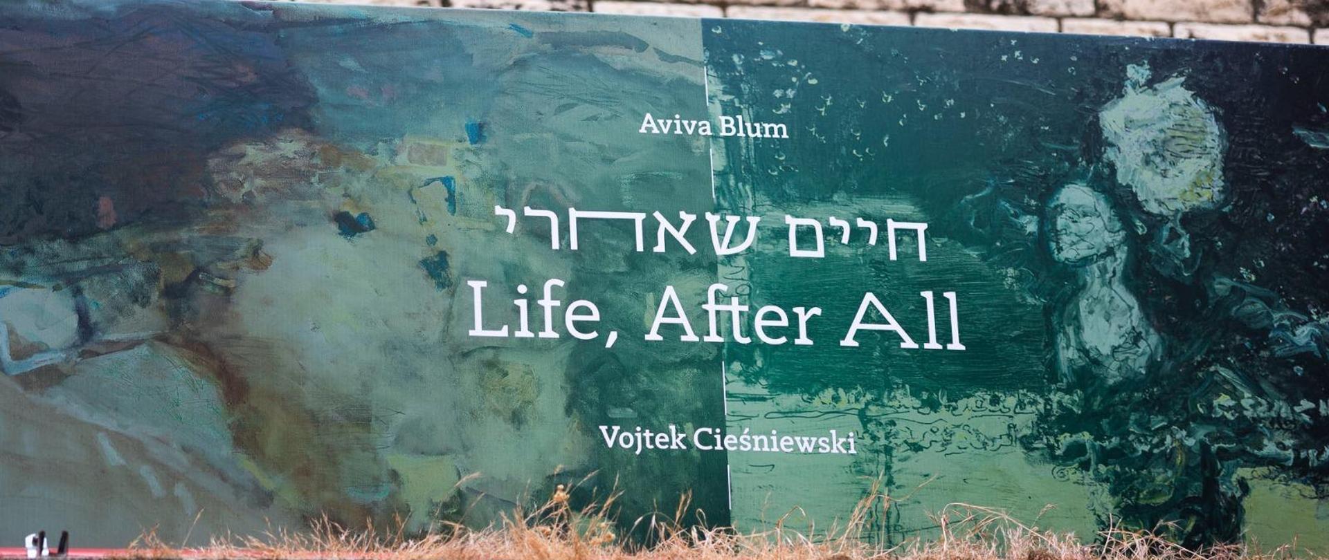 Wystawa Life, After All