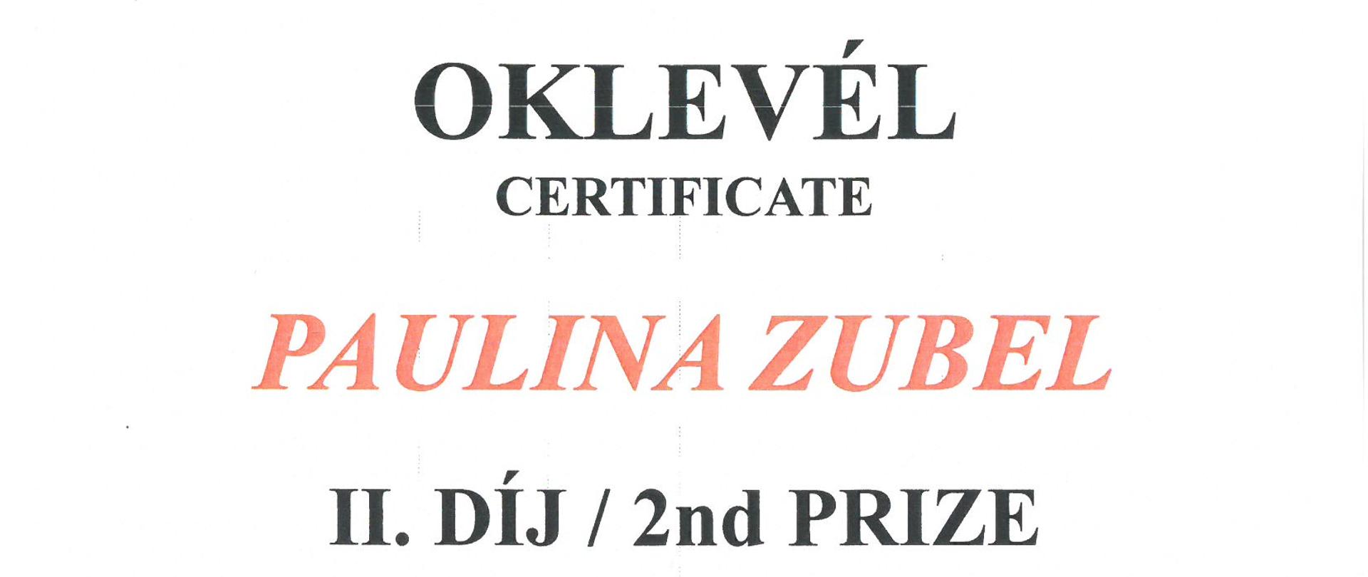 Dyplom dla Pauliny Zubel za zajęcie 2 miejsca w konkursie organizowanym w Budapeszcie w dn. 19 listopada 2023r.