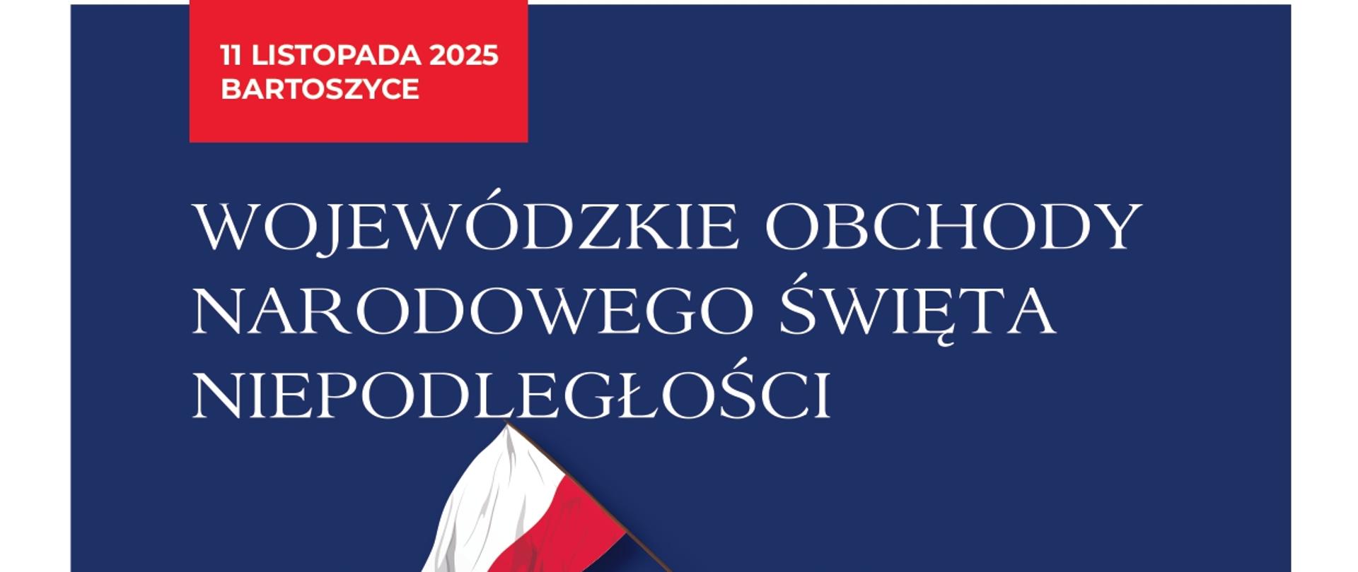 Wojewódzkie Obchody Narodowego Święta Niepodległości