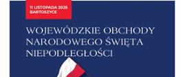 Wojewódzkie Obchody Narodowego Święta Niepodległości