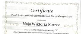Certyfikat Trzeciej Nagrody w kategorii E dla Mai Wiktorii Korzec w Międzynarodowym Konkursie Pianistycznym im. Paula Badury-Skody w Wiedniu, 10 kwietnia 2023 roku.