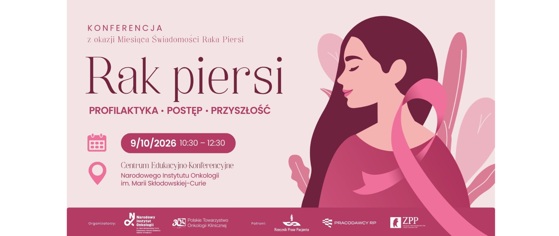 Konferencja ,,Rak piersi - profilaktyka, postęp, przyszłość