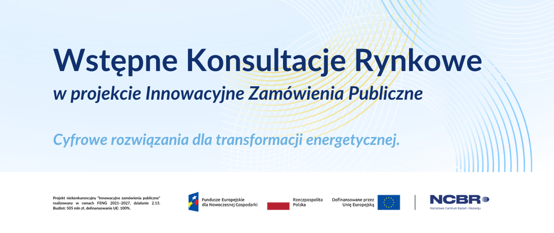 Cyfrowe rozwiązania dla transformacji energetycznej. NCBR rozpoczyna kolejne Wstępne Konsultacje Rynkowe