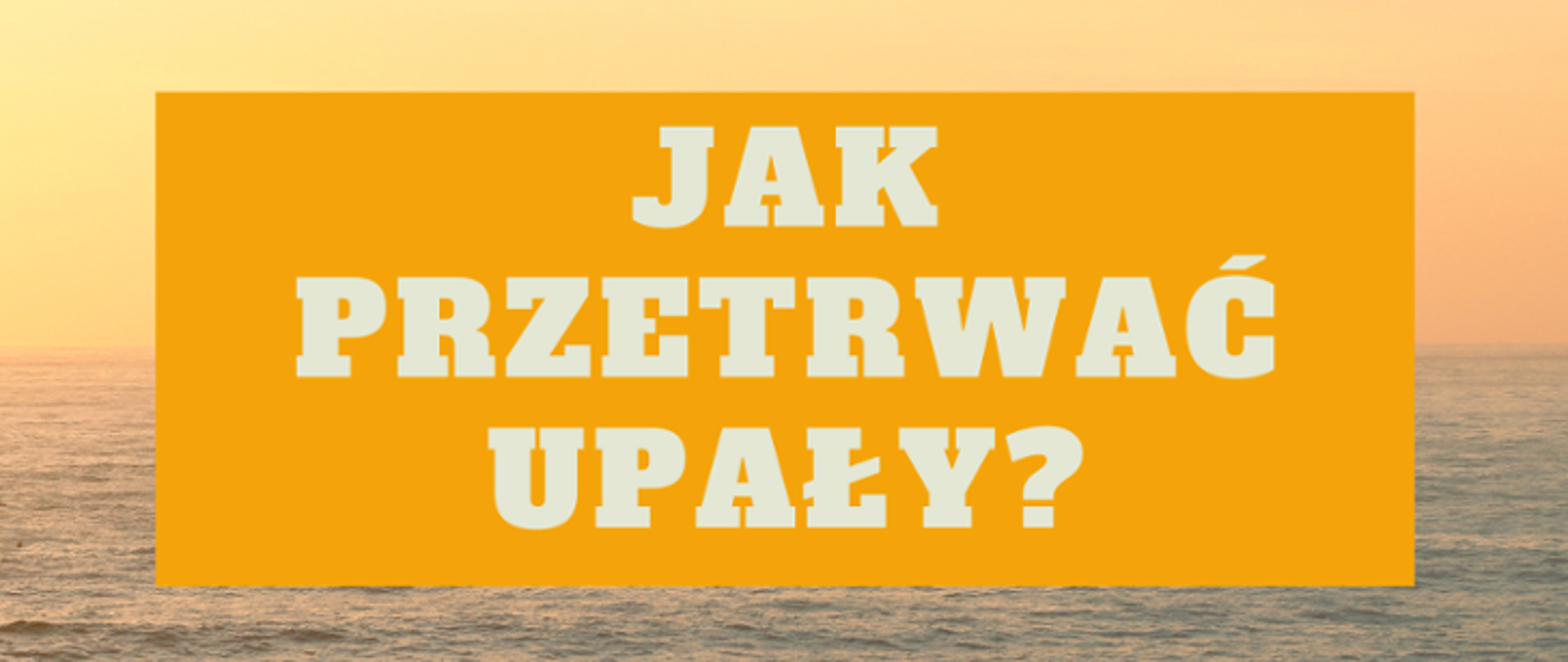 Upały