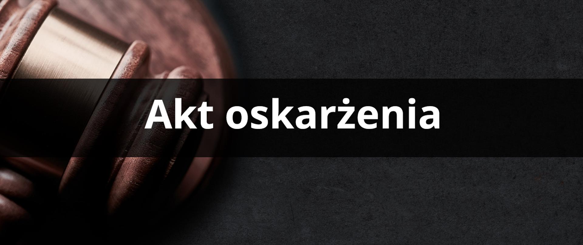 Akt oskarżenia