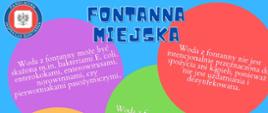 Grafika przedstawia argumenty przeciw kąpieli w fontannie miejskiej i spożywania jej. 