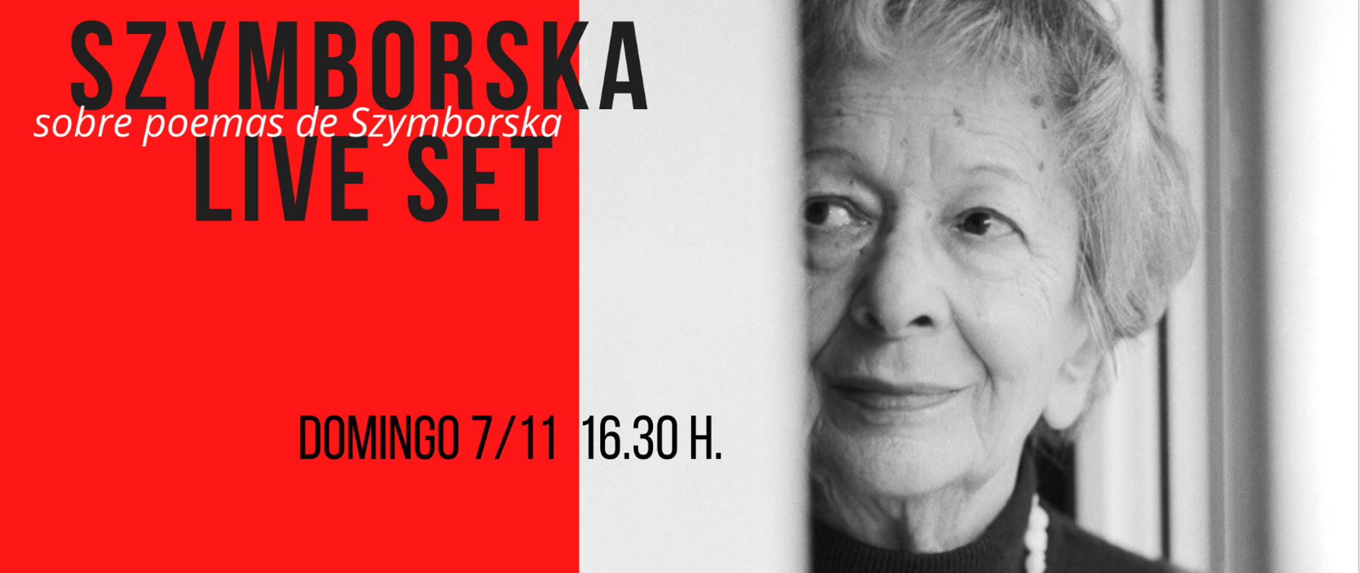 Concierto al estilo Set-Live, donde el músico a modo de DJ, reproducirá música, generada por medios pregrabados e intervenciones en el momento presente desde una computadora portátil e instrumentos electrónicos, con la participación de la cantante, quien se desempeñará en vivo conjuntamente. Se pretende con este concierto reivindicar a la poeta y difundir la poesía polaca en Argentina.