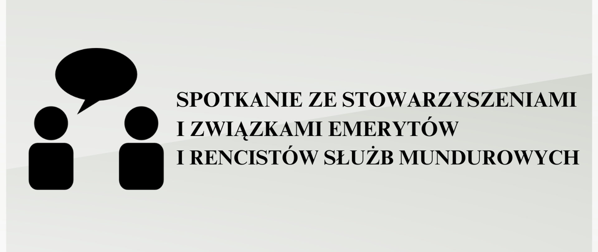 Spotkanie ze stowarzyszeniami i związkami emerytów i rencistów służb mundurowych