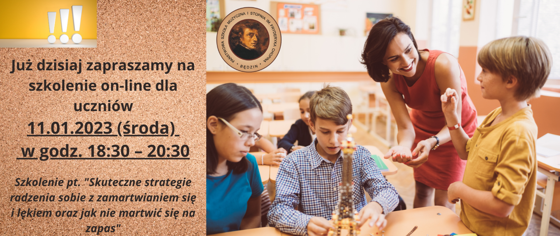 z prawej strony plakatu znajdują się uczniowie wraz z nauczycielem, po lewej stronie na tle o strukturze tablicy korkowej znajdują się informację na temat szkolenia