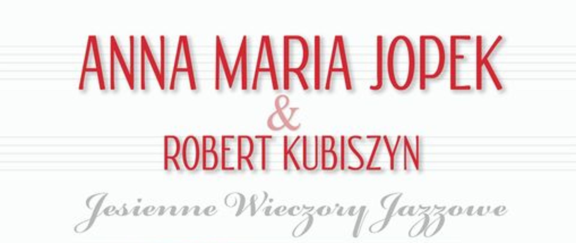 Plakat koncertu Anna Maria Jopek & Robert Kubiszyn - Sala Koncertowa PSM w Lubaczowie 10 listopada 2023