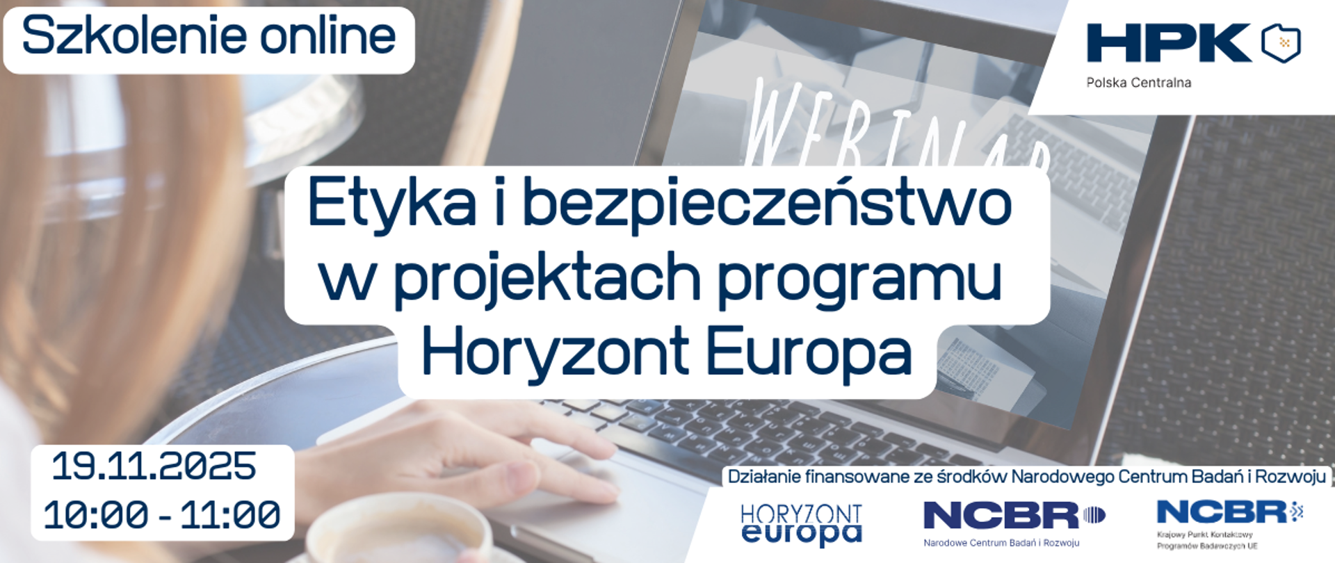 Etyka i bezpieczeństwo w projektach programu Horyzont Europa