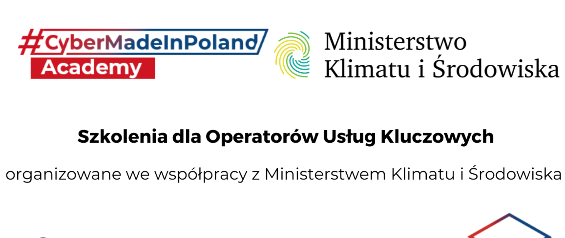 Grafika - Szkolenia dla Operatorów Usług Kluczowych organizowane we współpracy z Ministerstwem Klimatu i Środowiska