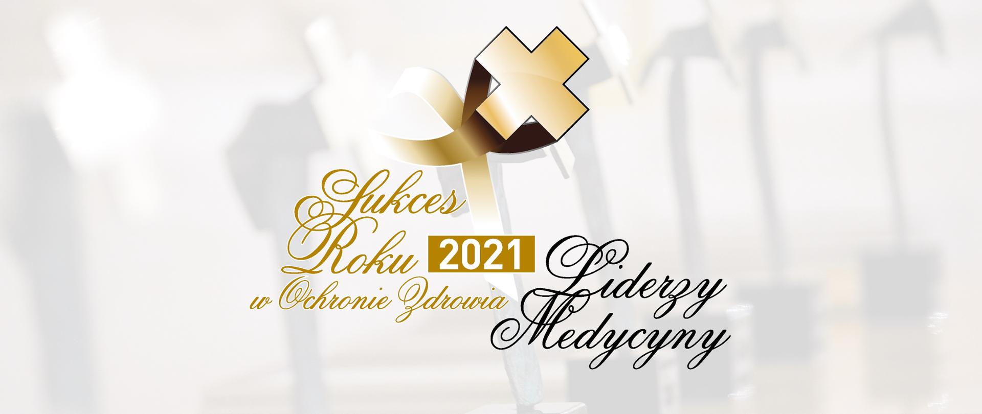 Gala konkursu „Sukces Roku w Ochronie Zdrowia – Liderzy Medycyny”