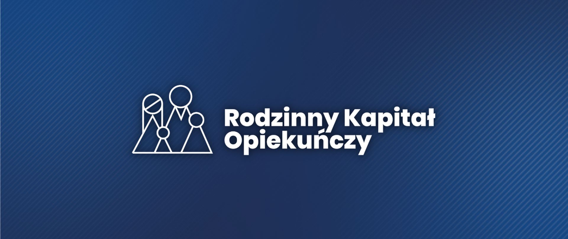 Rodzinny Kapitał Opiekuńczy 