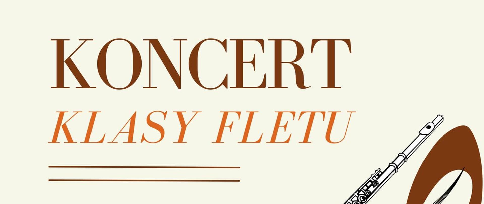 Plakat przedstawiający szkic flecisty, pięciolinię i klucz wiolinowy oraz tekst „KONCERT KLASY FLETU 11 MAJA 2023 GODZ, 17.00 PAŃSTWOWA SZKOŁA MUZYCZNA I st. w PRZEWORSKU”.