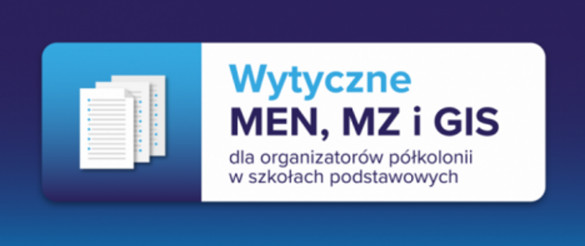 wytyczne MEN - trzy kartki obrazujace zalecenia ministerstw
