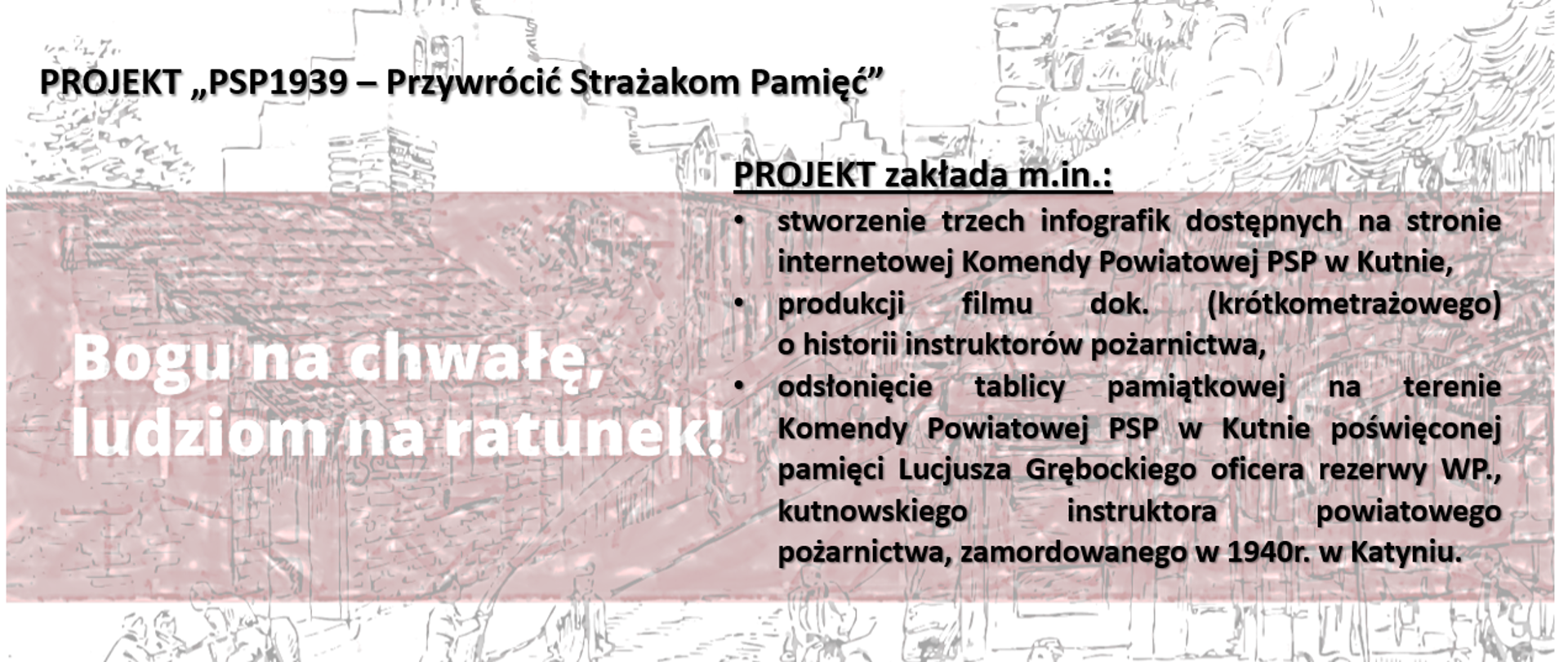 Projekt przywrócić strażakom pamięć -infografika projektu