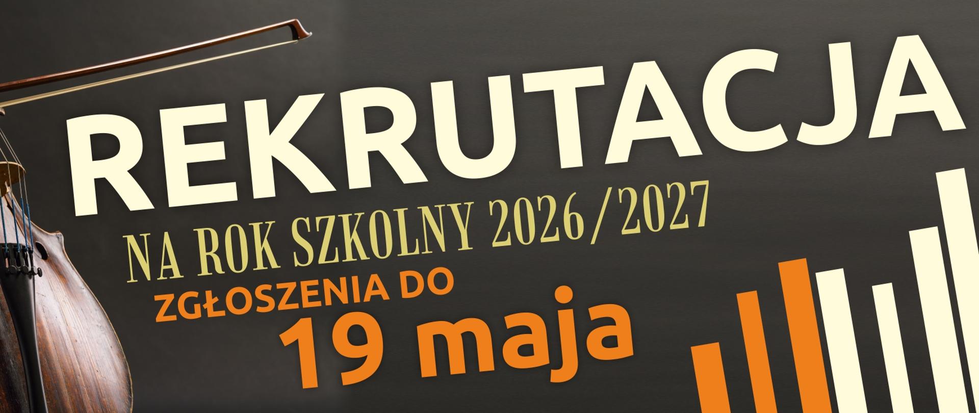 Na banerze znajdują się informacje dotyczące składania podań do 19 maja oraz ogłoszenie rekrutacja 2026/2027