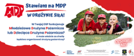 Broszura informacyjna projektu "Stawiam na MDP! W drużynie siła!" informująca jak zorganizować młodzieżową lub dziecięcą drużynę pożarniczą