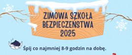 Zimowa szkoła bezpieczeństwa