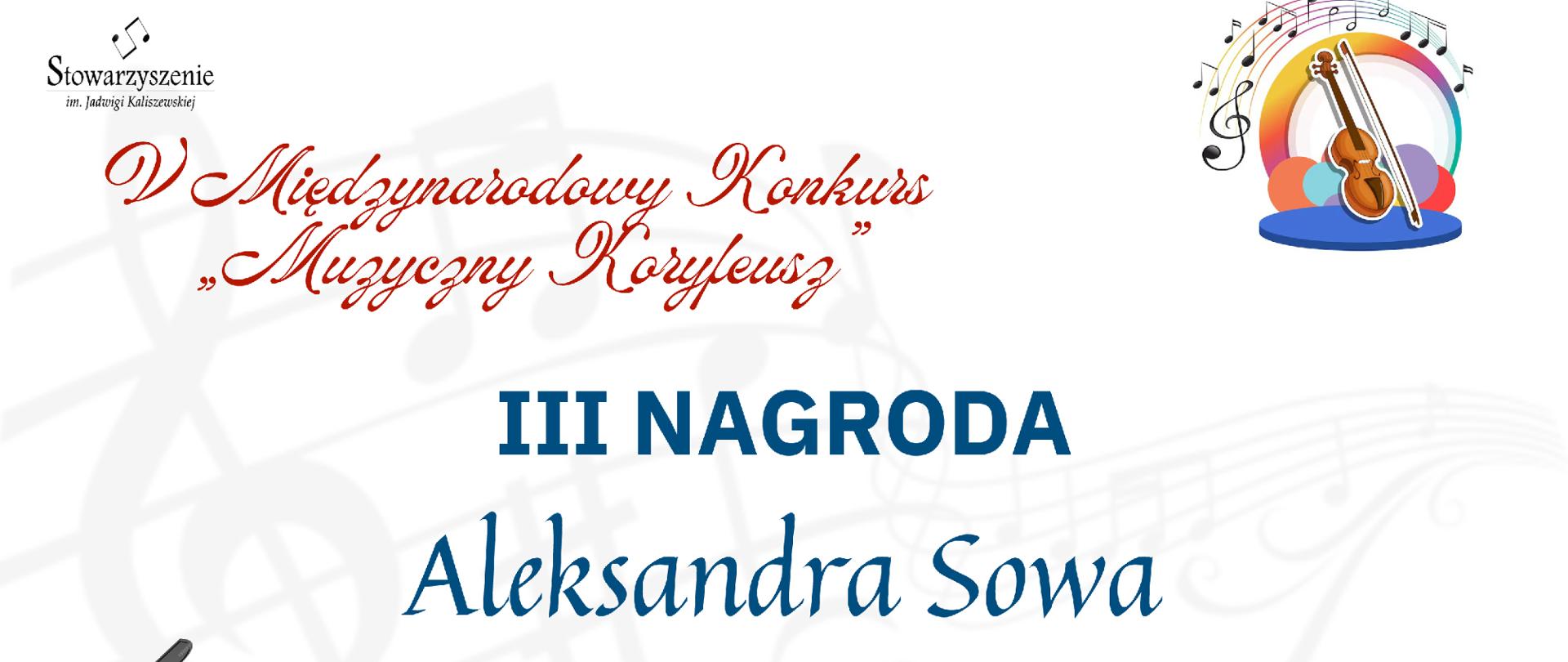 Dyplom dla Aleksandry Sowy za zdobycie III nagrody w V Międzynarodowym Konkursie "Muzyczny Koryfeusz" Poznań 12.12.2024r.