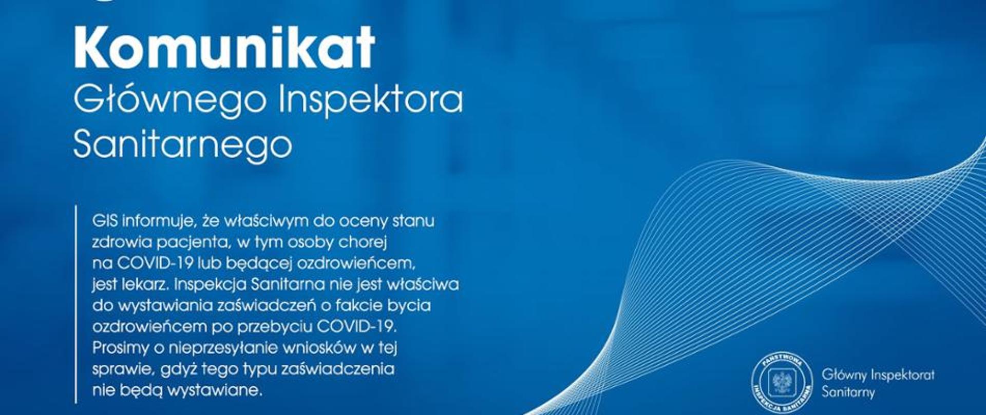 Komunikat GIS w sprawie wydawania zaświadczeń o fakcie bycia ozdrowieńcem po przebyciu Covid-19