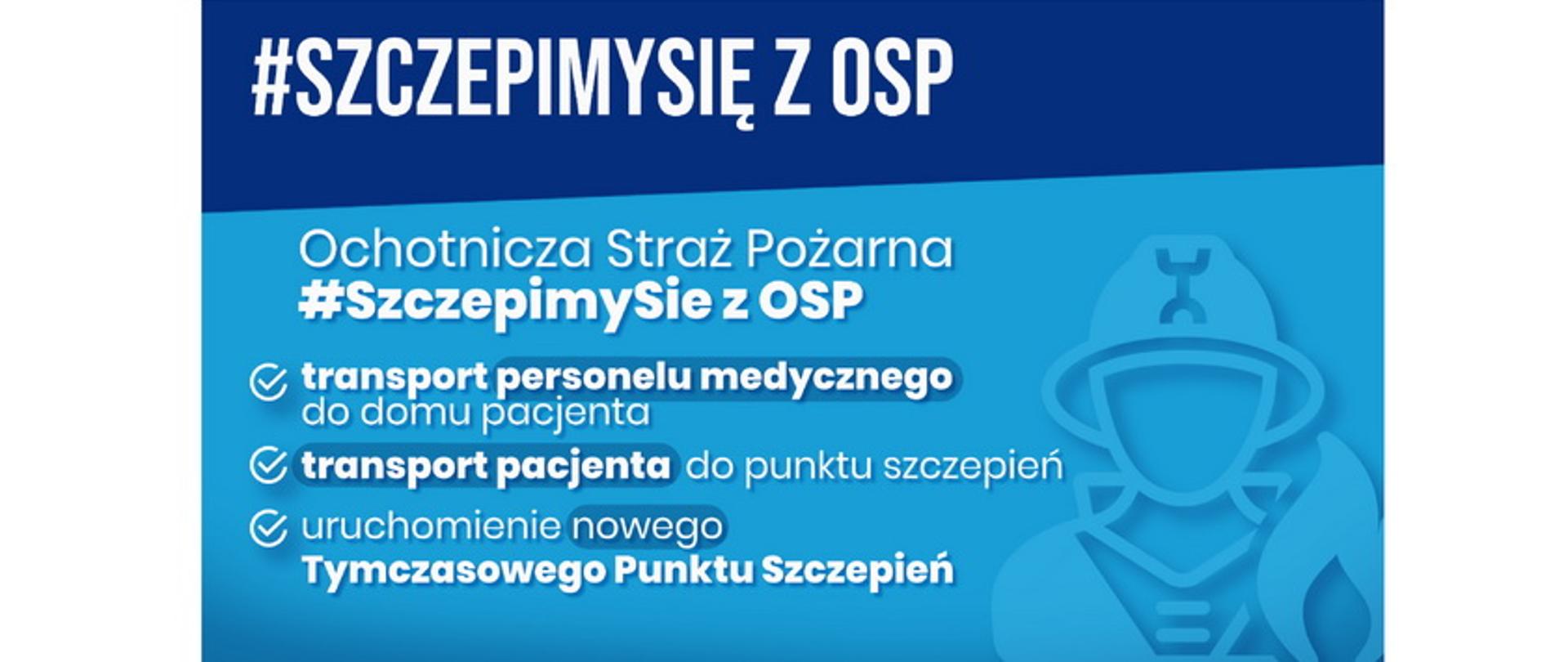 Baner programu #SzczepimySię z OSP