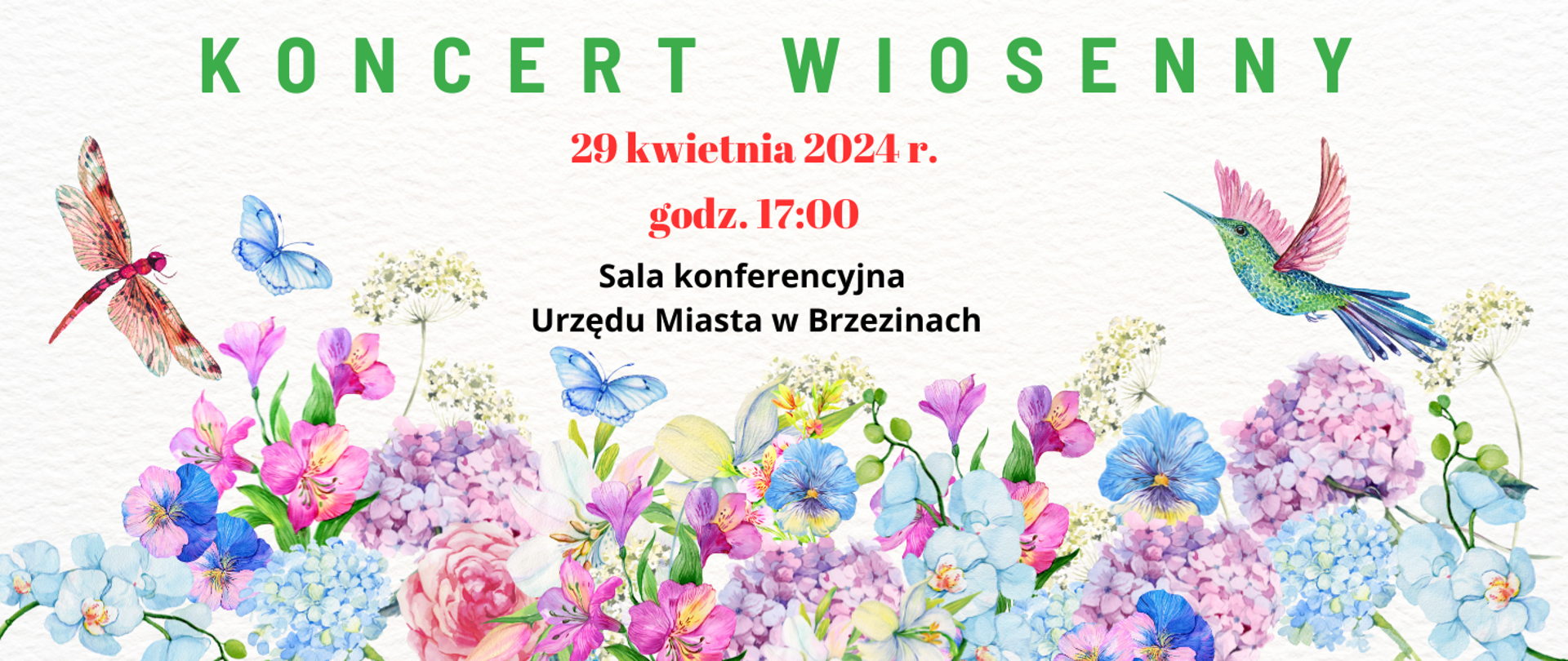 Grafika przedstawia informacje o koncercie wiosennym w wykonaniu uczniów PSM Brzeziny. W dolnej części kolorowe kwiaty, motyle i koliber.