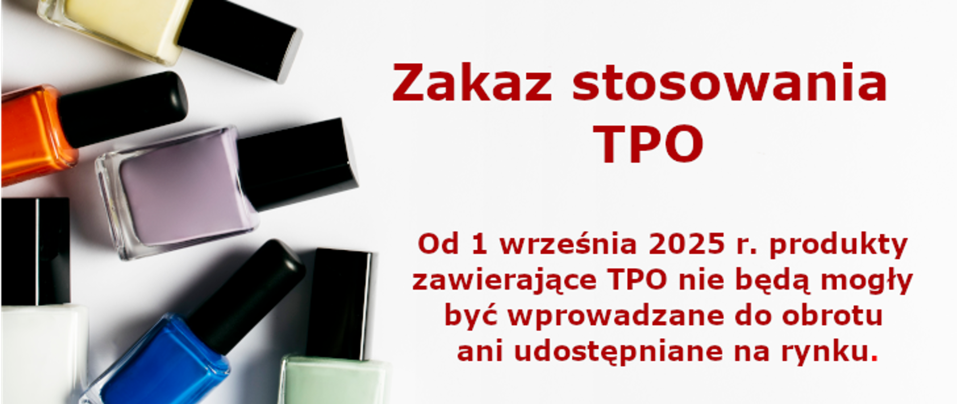 ULOTKA Zakaz stosowania w kosmetykach substancji TPO