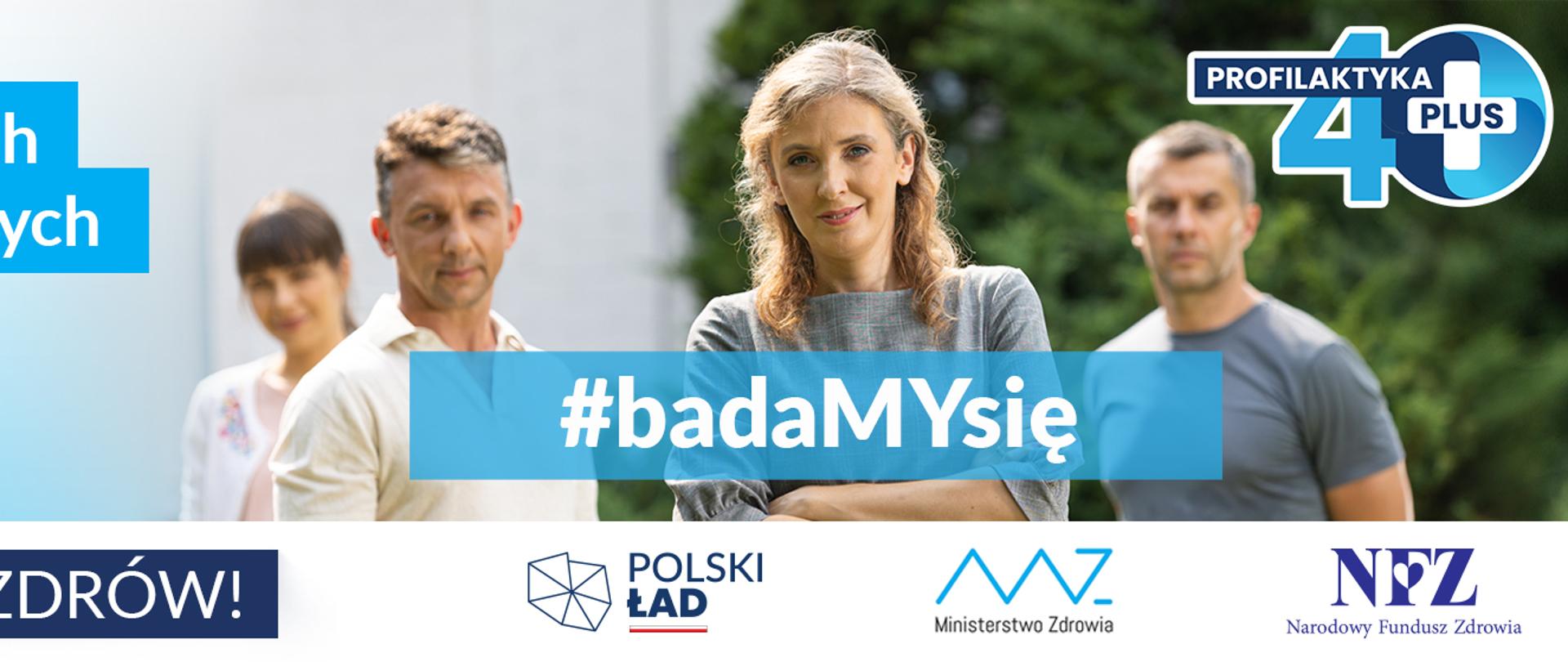 Zdjęcie przedstawia baner akcji Profilaktyka 40 PLUS. Na zdjęciu widać dwie kobiety oraz dwóch mężczyzn.
