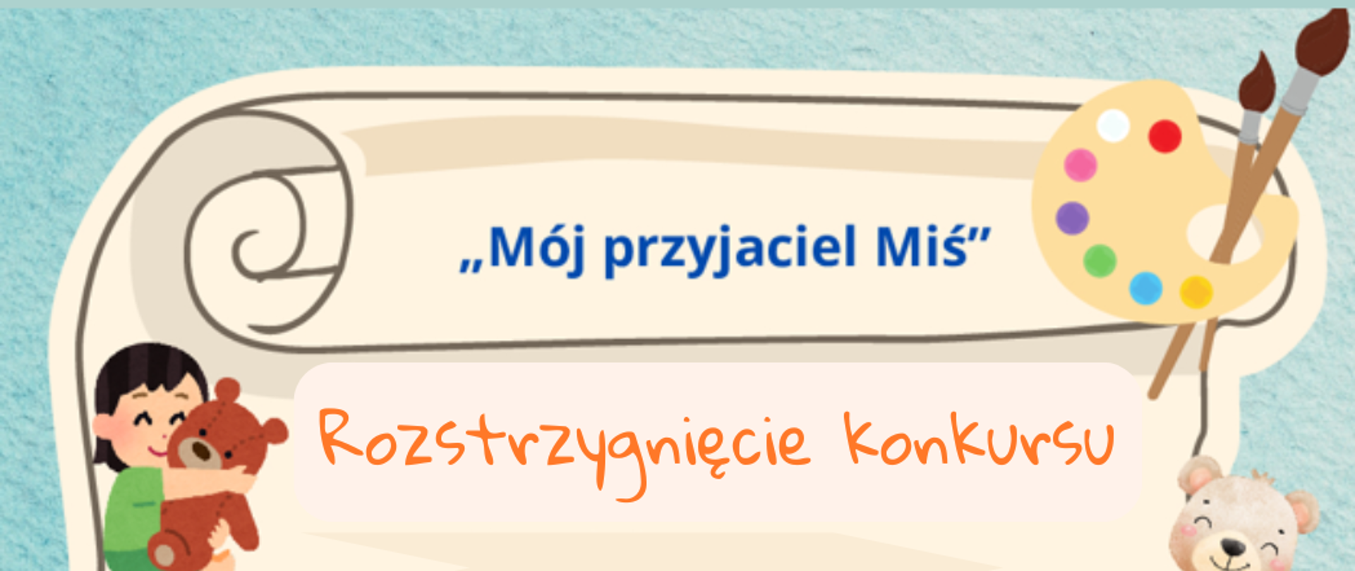 konkurs mój przyjaciel miś