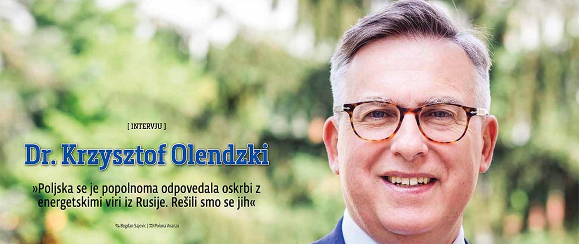 Wywiad Ambasadora Krzysztofa Olendzkiego dla Tygodnika Demokracija