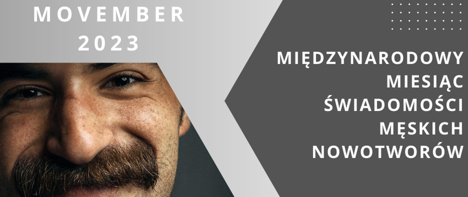 Movember - Międzynarodowy Miesiąc Świadomości Męskich Nowotworów 