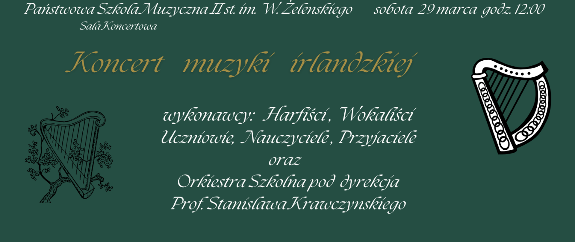 Koncert muzyki irlandzkiej 29.03.2025 godz.12.00 zielony plakat z grafiką harfy