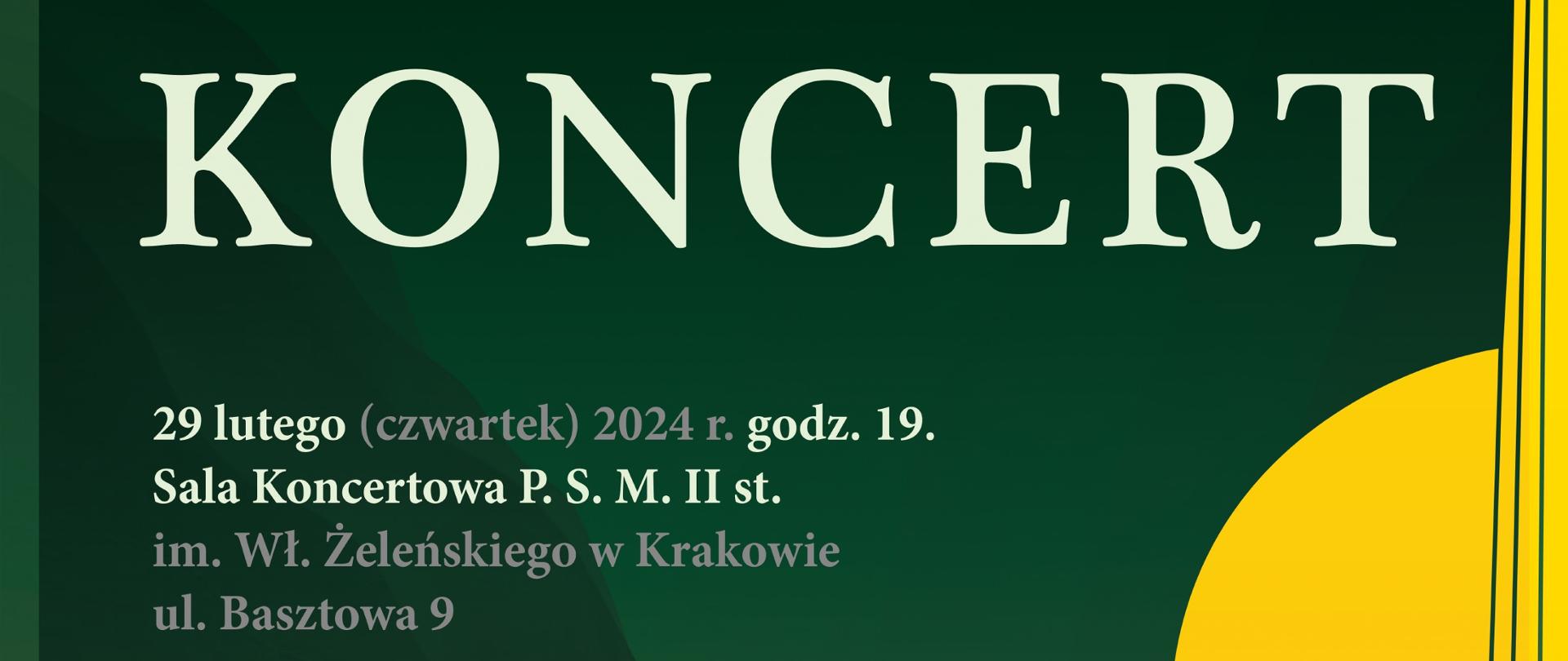 Na zielonym tle po prawej stronie kolorowe instrumenty, na środku napis informujący o dacie koncertu i występujących artystach, a w dolnej części czarny pasek zawierający program koncertu
