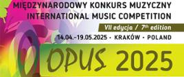 Na białym tle, po lewej stronie kolorowy symbol klucza wiolinowego. U góry poziomy pasek w kolorze seledynowym z napisem Opus 2025. Po prawej stronie na białym tle informacje o dyplomie, na dole pieczęć i podpis przewodniczącego Jury.