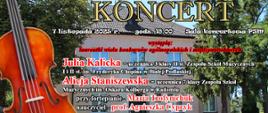 W tle widoczny jest budynek szkoły otoczony drzewami, na pierwszym planie po lewej stronie duży, pionowo ustawiony instrument — skrzypce w ciepłym, brązowo-pomarańczowym kolorze. Na górze plakatu widnieje biały pasek z nazwą szkoły. Pod nim, dużymi złotymi literami z czarnym konturem napis: „KONCERT”. Niżej, na tle budynku szkoły, informacje o wydarzeniu datę, godzinę i miejsce i informację o wykonawcach, akompaniatorze i nauczycielu solistów. W dolnej części plakatu, w przezroczystym prostokącie, znajduje repertuar koncertu. Kolorystyka plakatu utrzymana jest w naturalnych tonach – tło stanowi zdjęcie szkoły w słoneczny dzień, dominują odcienie zieleni i beżu. Napisy są czarne, białe i czerwone, a całość ma klasyczny, elegancki charakter.
