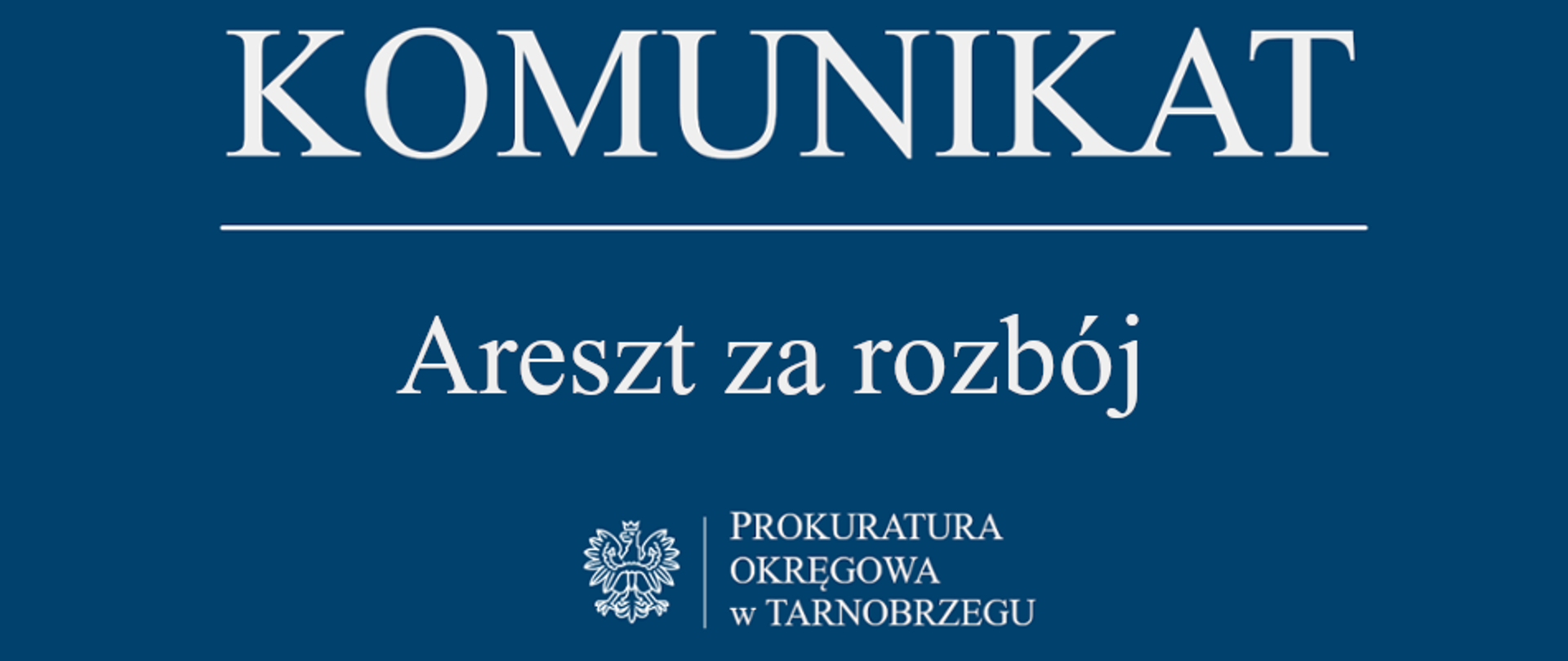 Komunikat Rzecznika Prasowego z dnia 6 marca 2026 r. - areszt za rozbój 