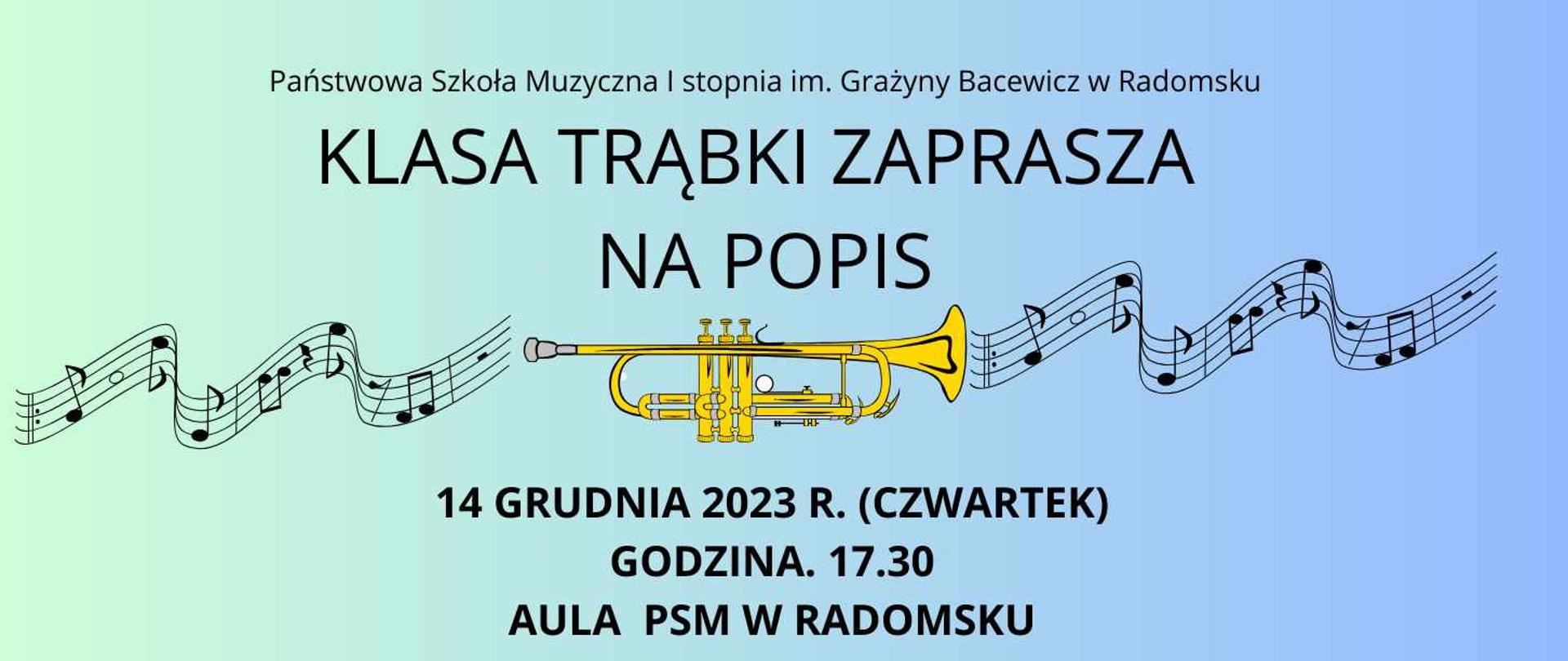 Na błękitnym tle znajdują się napisy informacyjne w kolorze czarnym oraz grafiki pięciolinii z napisem nutowym, a także trąbki w kolorze żółtym.