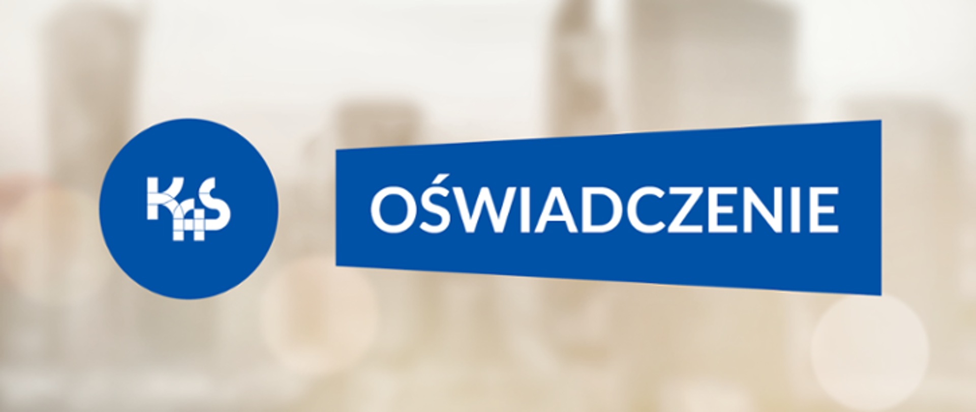 Na jasnym tle w niebieskim kole biały napis - KAS. Z prawej strony na niebieskim tle napis - oświadczenie.