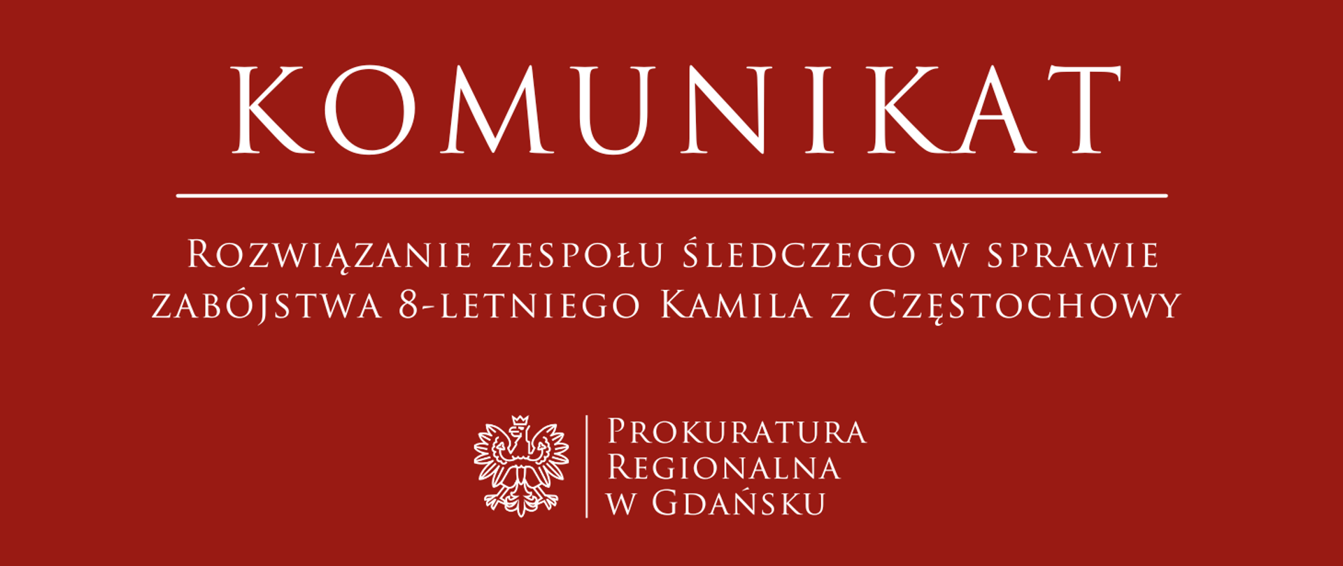Rozwiązanie zespołu śledczego w sprawie zabójstwa 8-letniego Kamila z Częstochowy