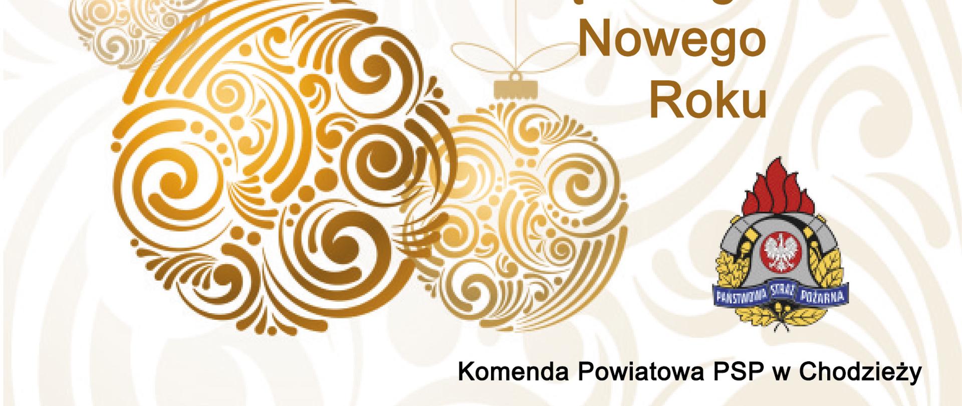 ŻYCZENIA ŚWIĄTECZNO-NOWOROCZNE KOMENDANTA POWIATOWEGO PSP W CHODZIEŻY 