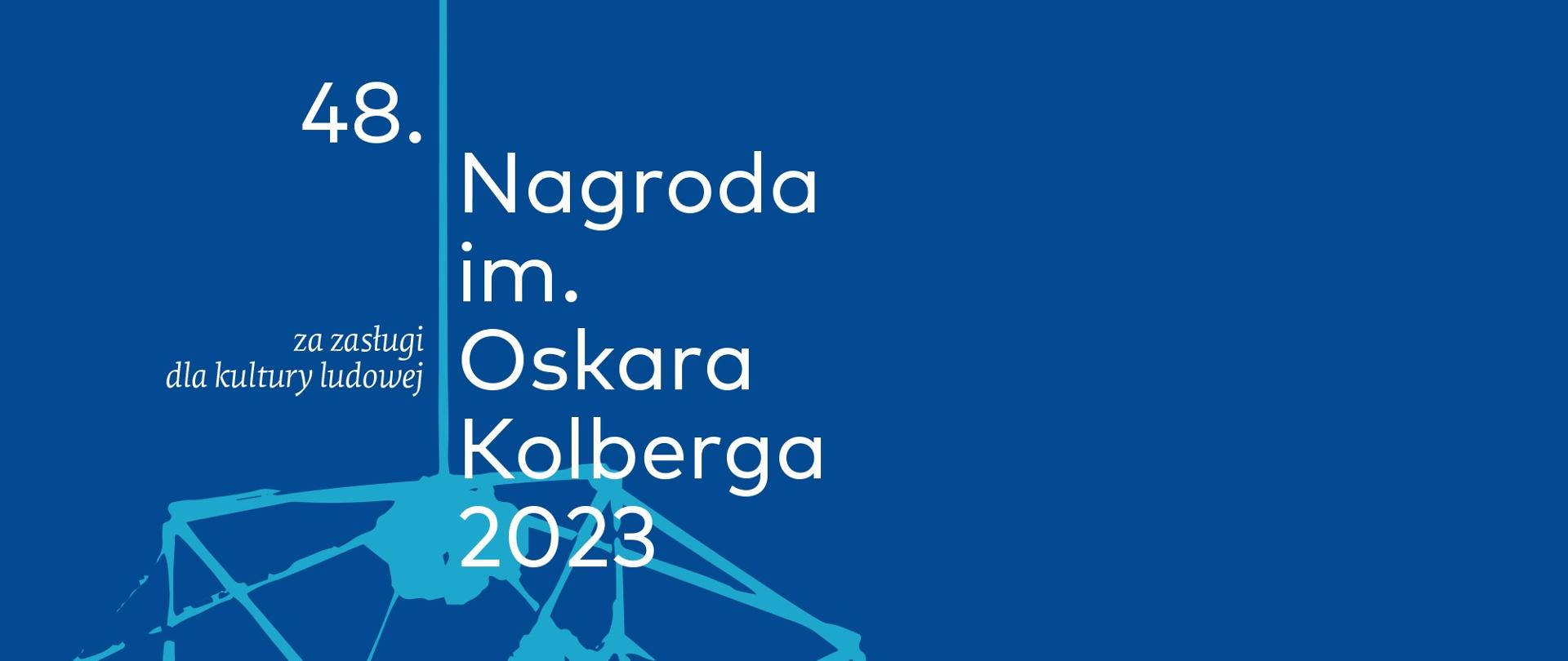 Znamy laureatów 48. edycji Nagrody im. Oskara Kolberga „Za zasługi dla kultury ludowej”