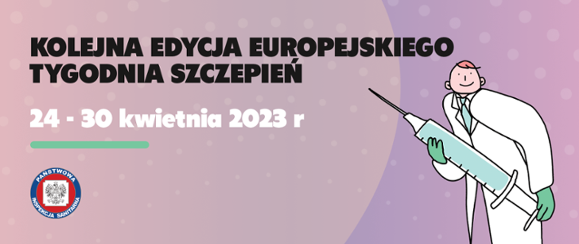 Baner Europejski Tydzień Szczepień ilustracja lekarze ze strzykawką