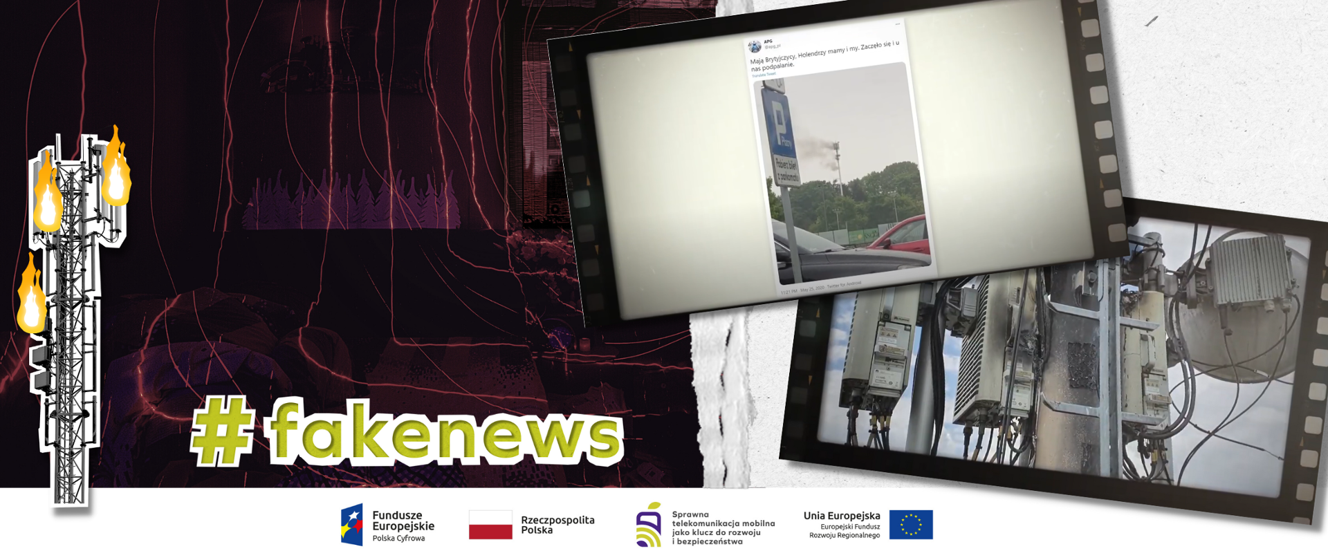 Kolaż grafik przedstawiających zdjęcia podpalonych masztów oraz napis "fakenews"