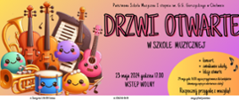 Po lewej stronie kolorowe rysunki instrumentów muzycznych. Po prawej stronie informacja o zdarzeniu.