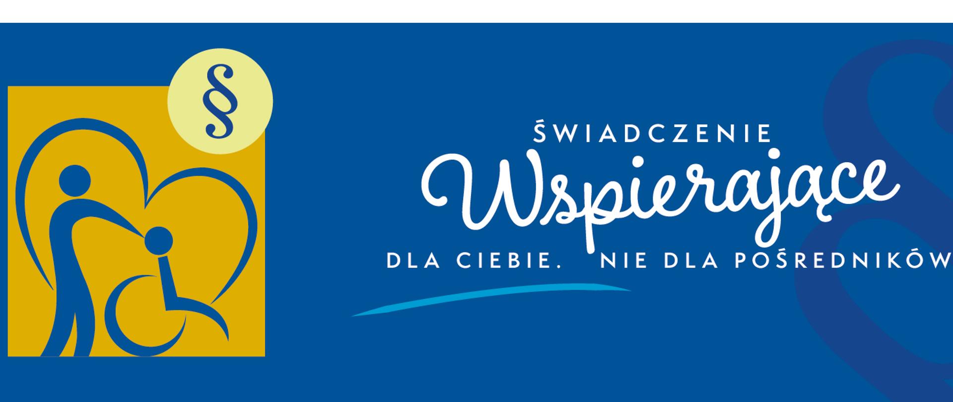 Świadczenie wspierające dla Ciebie, nie dla pośredników