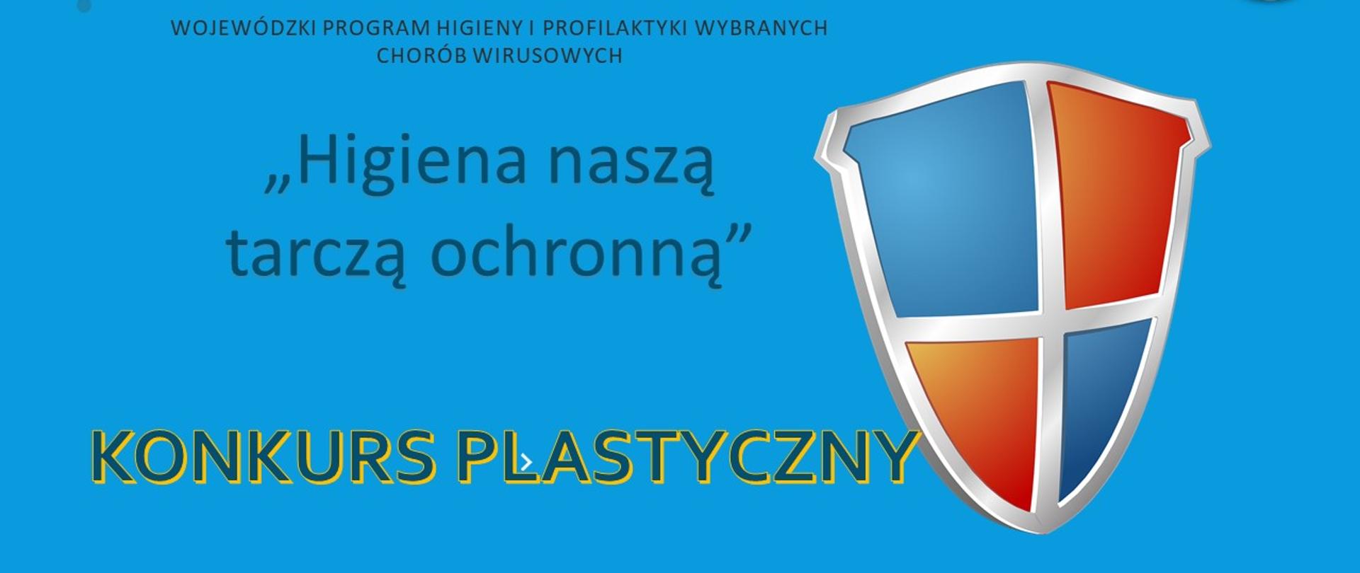 Ogłoszenie Powiatowego Konkursu plastycznego w ramach realizacji programu „ Higiena nasza tarczą”