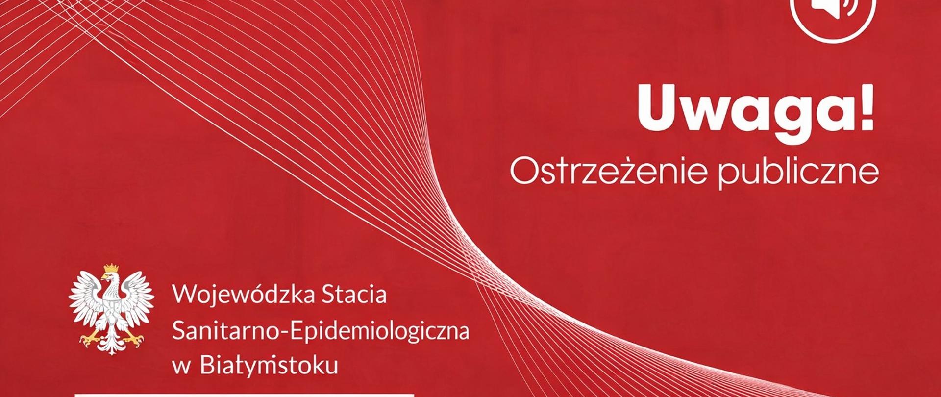Uwaga! Ostrzeżenie publiczne